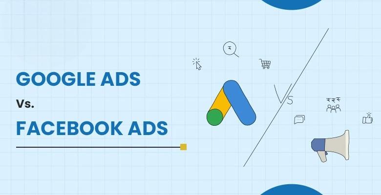 Google vs Facebook Ads intro image